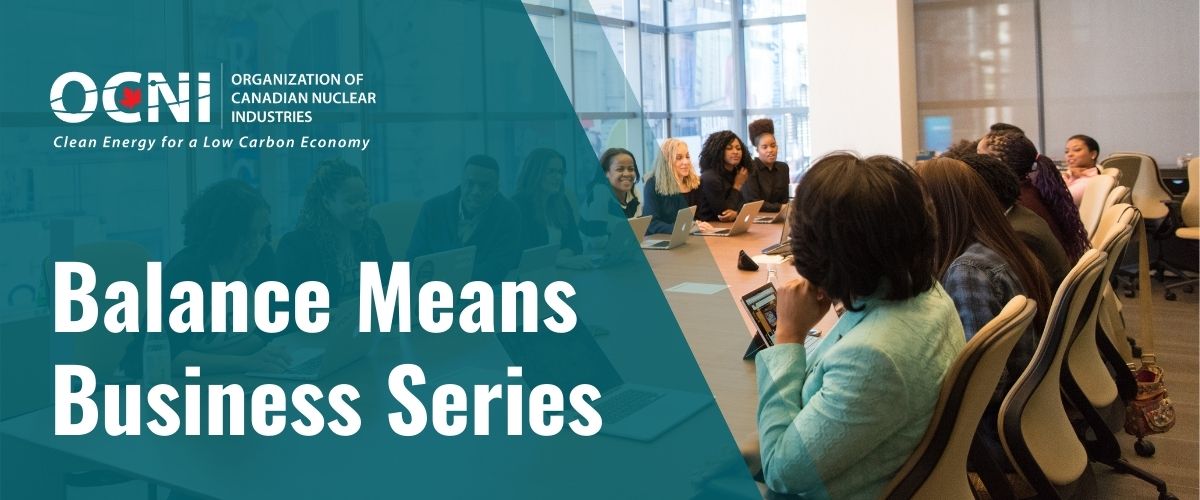 Diversity in Leadership – Balance Means Business Webinar Series: Launches March 8, 2021